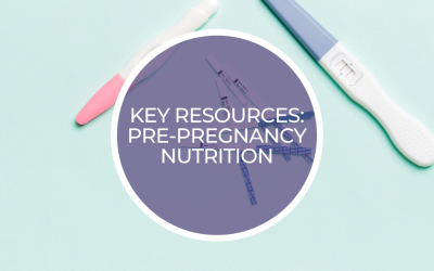Key resources: Pre-conception nutrition