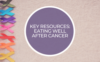 Key resources: Eating well after cancer