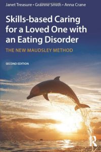 Image of book cover for the book 'Skills-based caring for a loved one with an eating disorder'