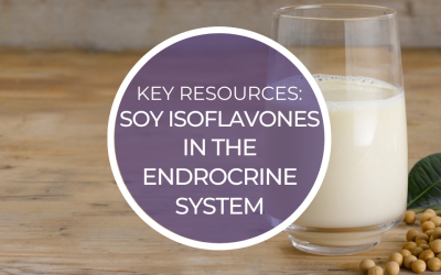 Key Resources: Soy Isoflavones in the Endocrine System