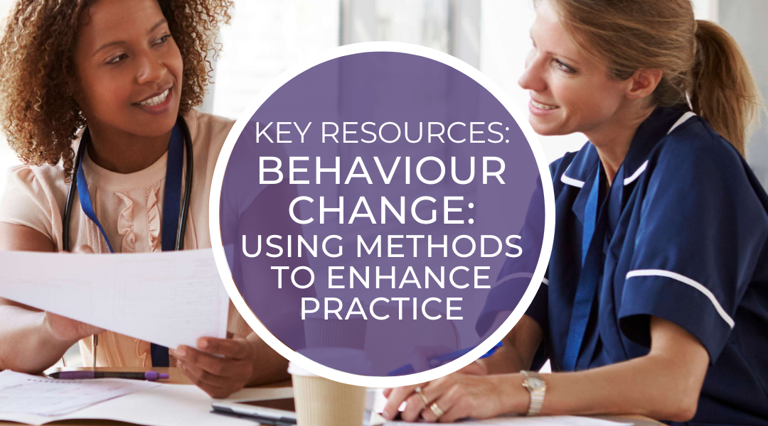 Key Resources: Behaviour Change