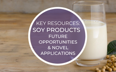 Key Resources: Soy Products – future opportunities & novel applications