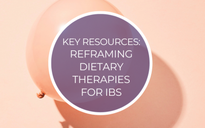 Key Resources: Reframing Dietary Therapies for IBS
