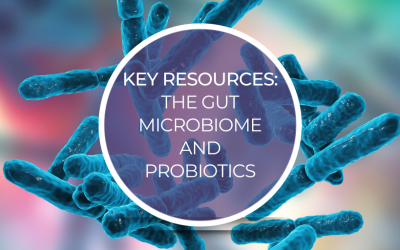 Key Resources: The Gut Microbiome and Probiotics