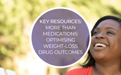Key Resources: More than Medication: Optimising Weight-Loss Drug Outcomes in Practice