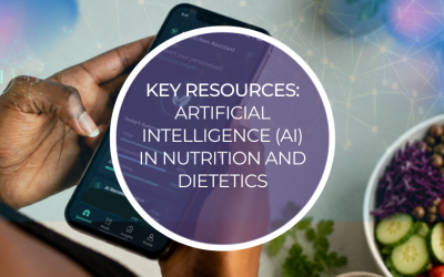 Key Resources: Artificial Intelligence (AI) in Nutrition and Dietetics